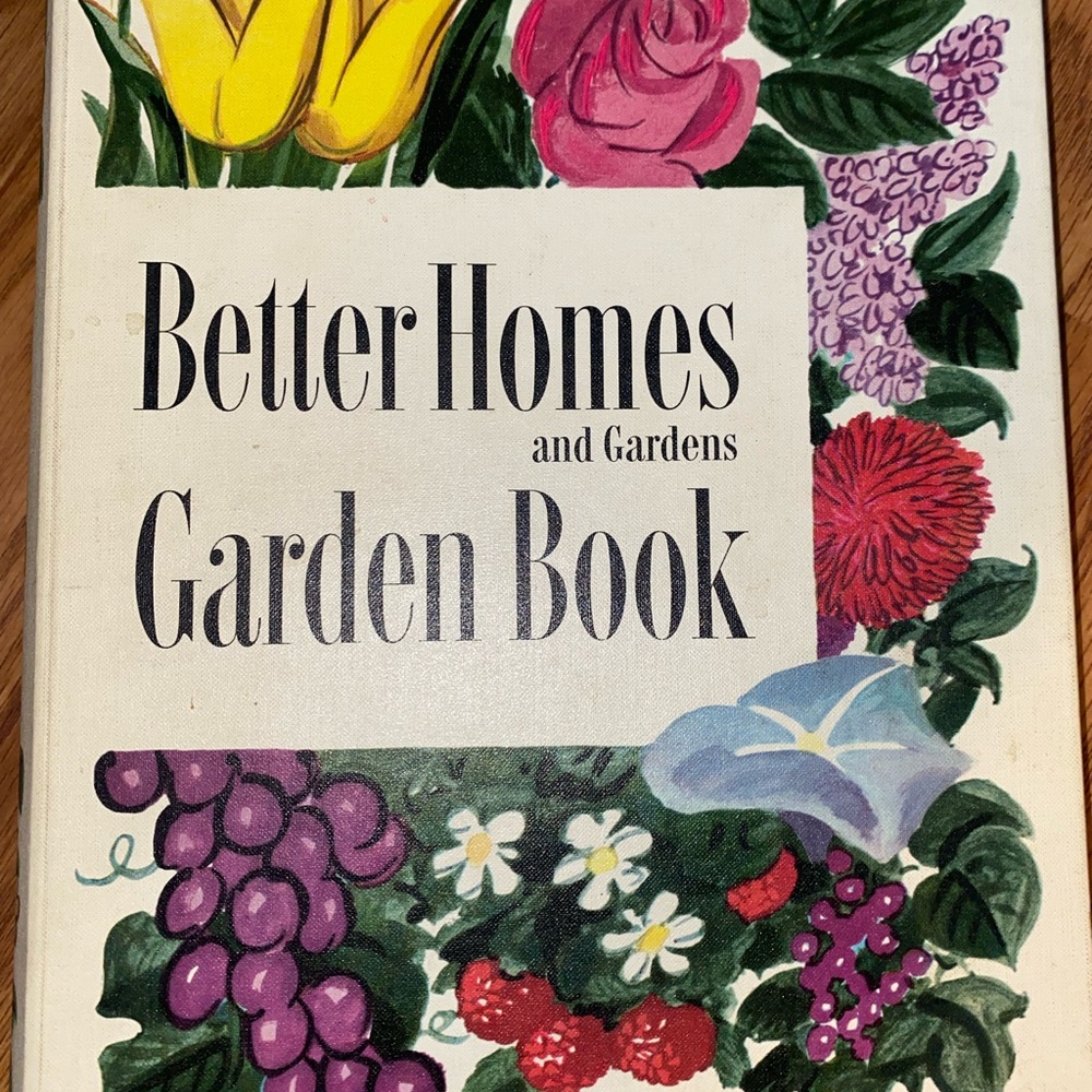 Better homes and gardens gardening book